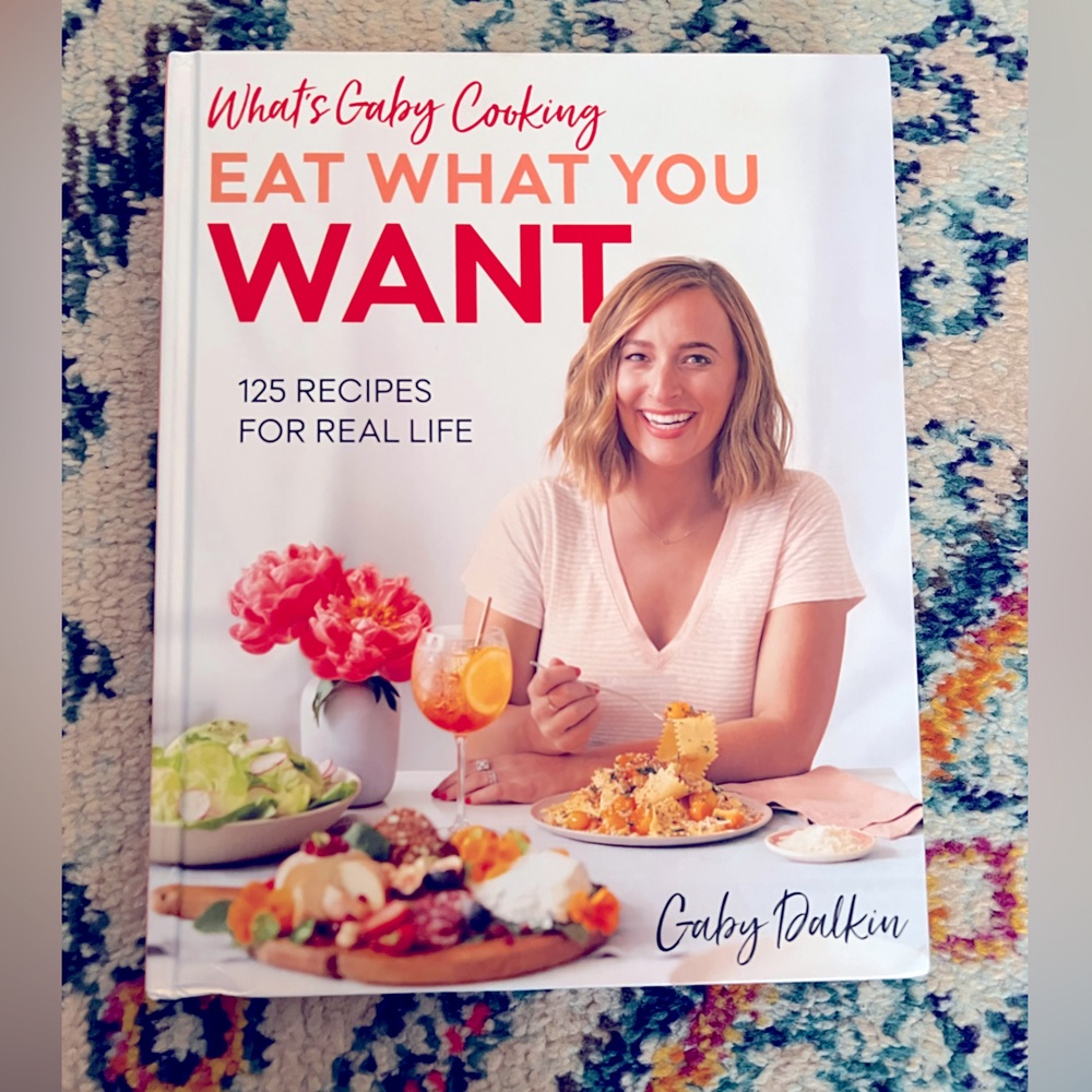 “Eat What You Want” by Gaby Dalkin- MAKE A BOOK BUNDLE! 📚